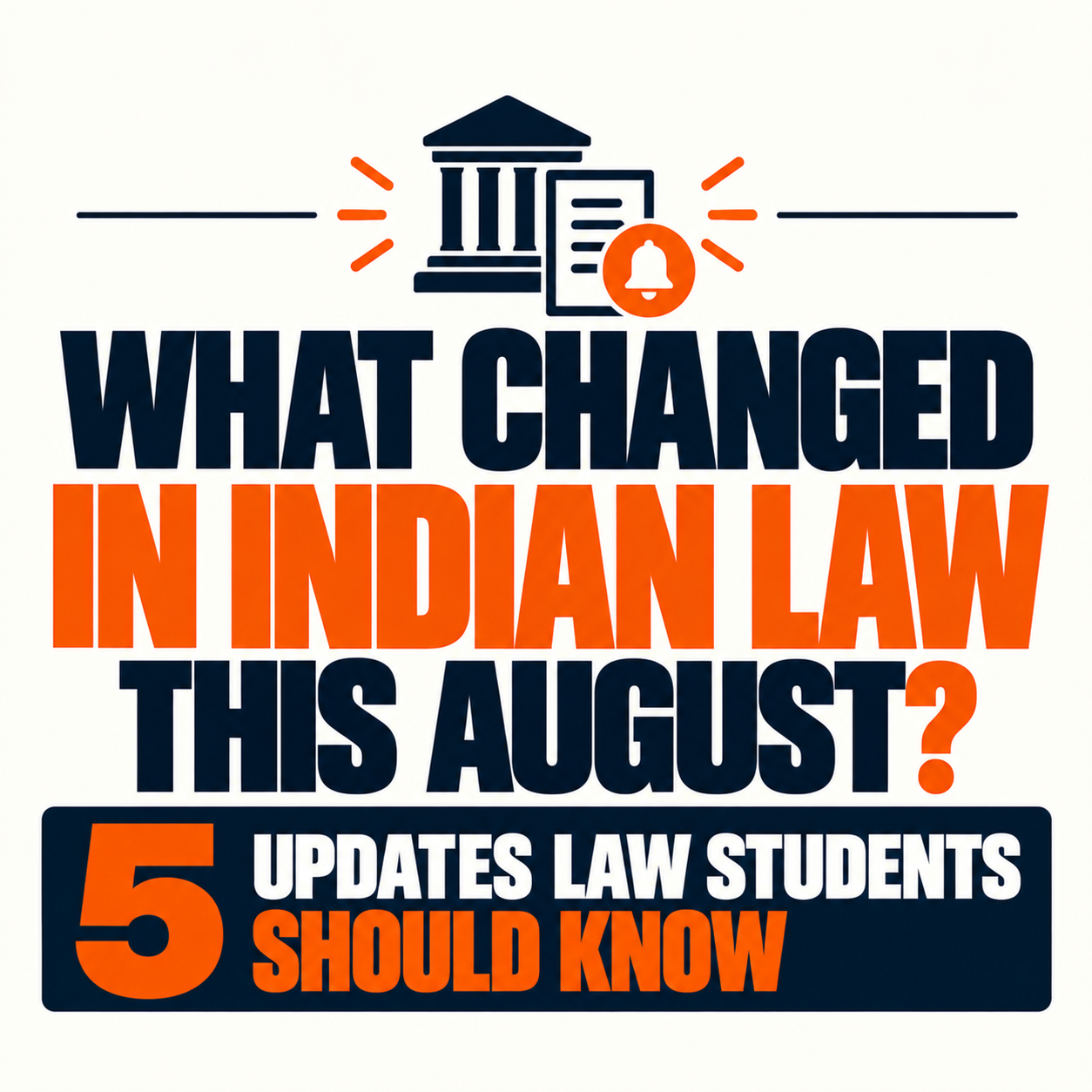 5 Updates Law Students Should Know