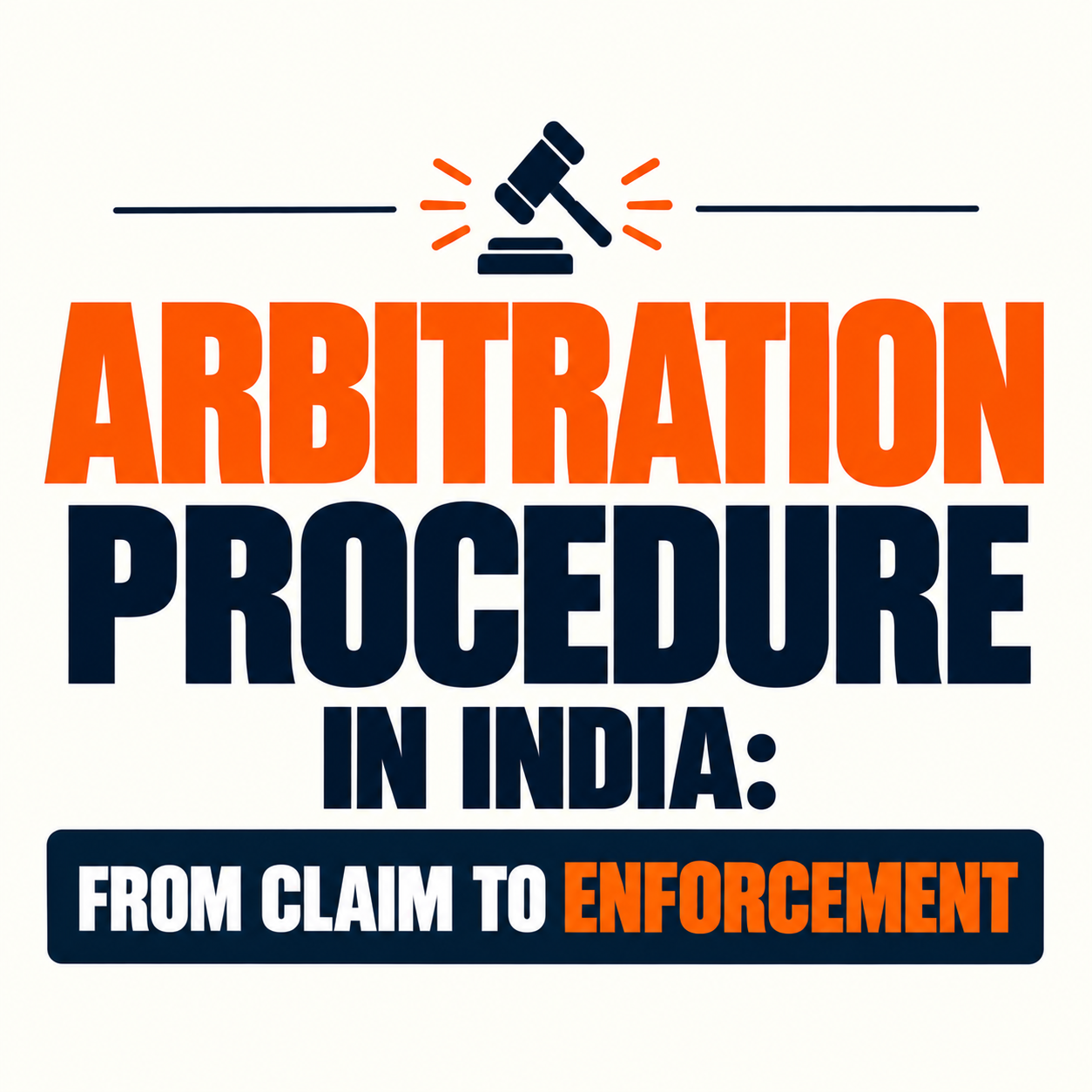 Arbitration Procedure in India