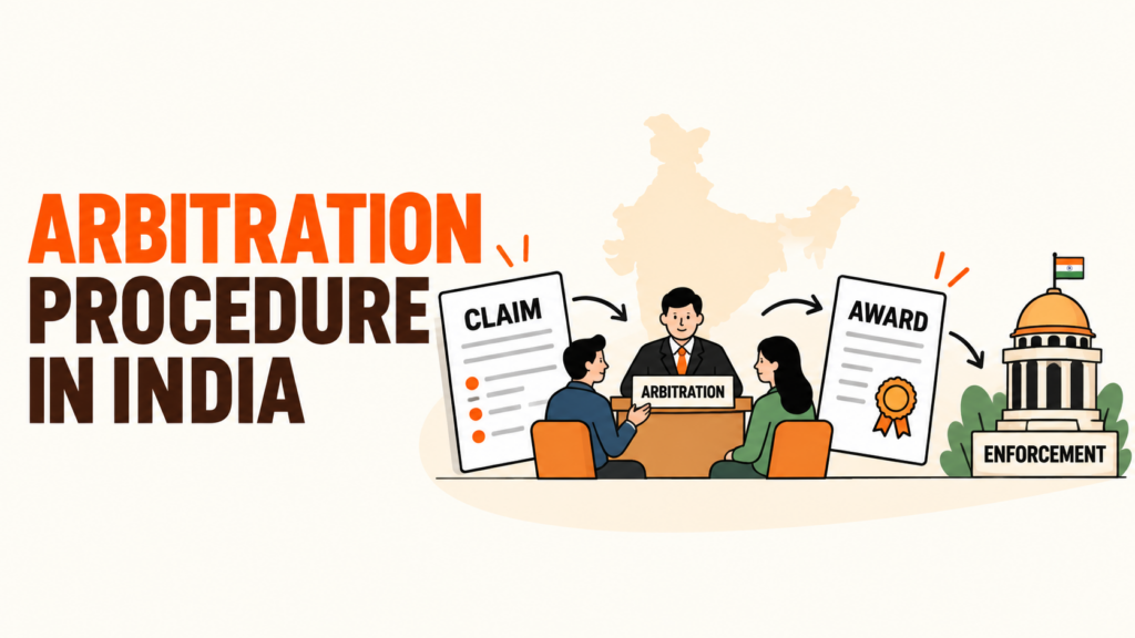 Arbitration Procedure in India
