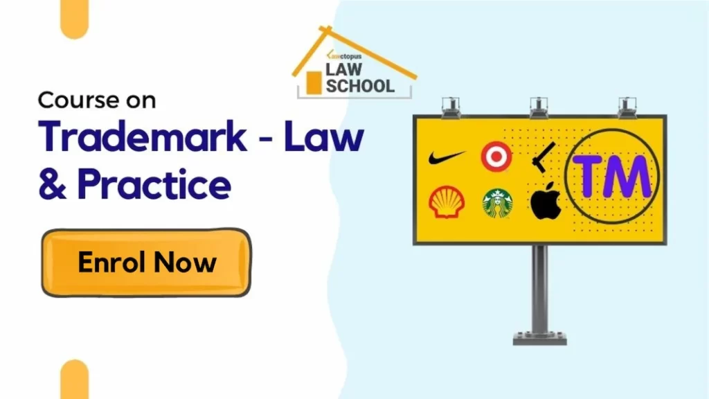 Trademark -Law & Practice (July 1 -  July 30, 2024)