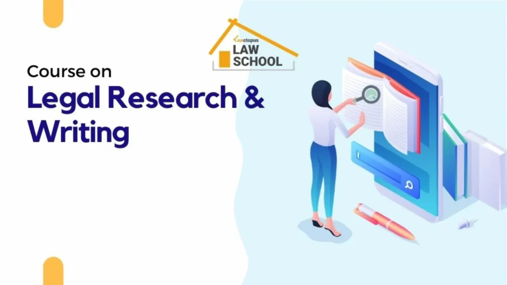 Legal Research and Writing (September 5 - October 30, 2023)