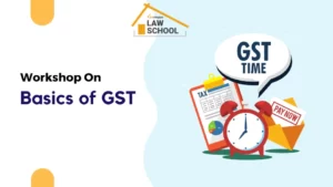 Workshop on Basics of GST
