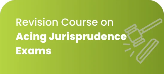 Revision Course on Acing Jurisprudence Exams