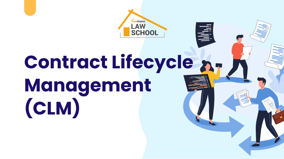 Self-Paced, Online Certificate Course on Contract Lifecycle Management (CLM)