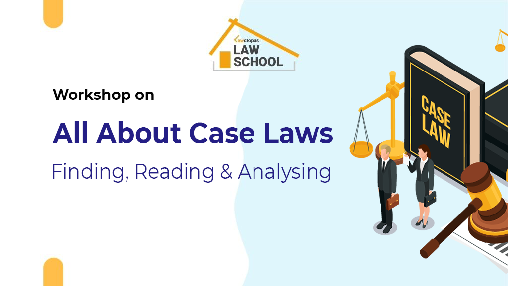 SelfPaced on 'All About Case Laws Finding, Reading and