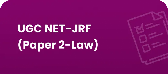 UGC NET-JRF (Paper 2-Law) 