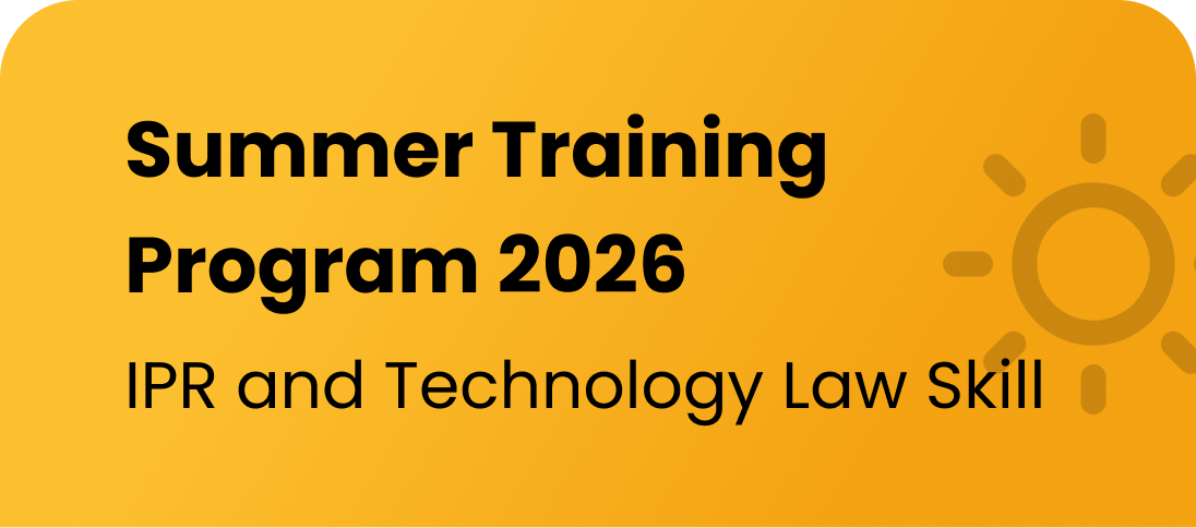 Summer Training Program for IPR and Technology Law Skill 
