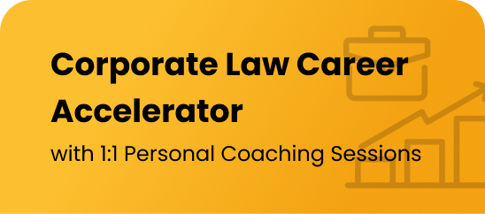 Lawctopus’ 6-Month-Long Online Corporate Law Career Accelerator with 1:1 Personal Coaching Sessions